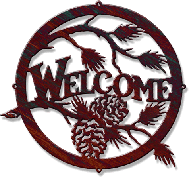 Pine Cone Welcome Sign